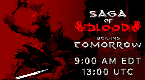 Saga of Blood Launch Time